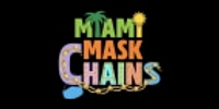 Miami Mask Chains coupons